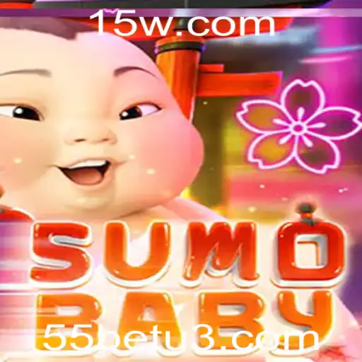 55bet | SumoBaby: Uma Nova Sensação no Mundo dos Jogos